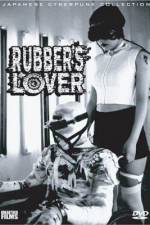 Watch Rubber's Lover Viooz