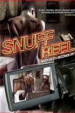 Watch Snuff Reel Viooz
