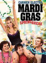 Watch Mardi Gras: Spring Break Online Viooz