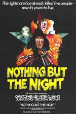 Watch Nothing But the Night Viooz