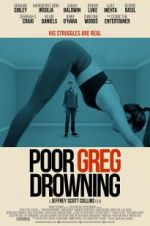 Watch Poor Greg Drowning Viooz