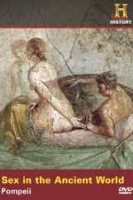 Watch Sex in the Ancient World Pompeii Viooz