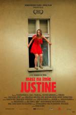 Watch Masz na imie Justine Viooz