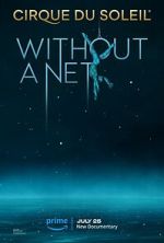 Watch Cirque du Soleil: Without a Net Viooz