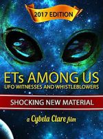 Watch ETs Among Us: UFO Witnesses and Whistleblowers Viooz