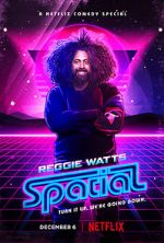 Watch Reggie Watts: Spatial Viooz