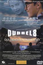 Watch Dubbel-8 Viooz