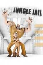 Watch Jungle Jail Viooz