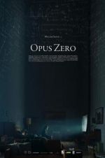 Watch Opus Zero Viooz