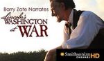 Watch Lincoln\'s Washington at War Viooz