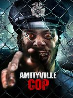Watch Amityville Cop Viooz