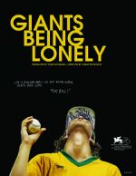 Watch Giants Being Lonely Viooz