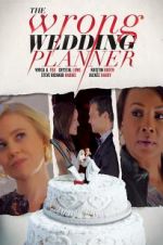Watch The Wrong Wedding Planner Viooz