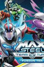 Watch Max Steel Turbo Team Fusion Tek Viooz