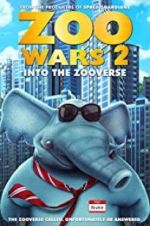 Watch Zoo Wars 2 Viooz
