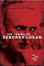 Watch The Taking of Deborah Logan Viooz