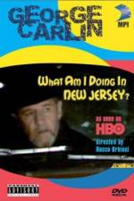 Watch George Carlin What Am I Doing in New Jersey Viooz