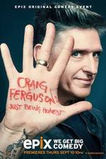 Watch Craig Ferguson: Just Being Honest Viooz