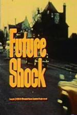 Watch Future Shock Viooz