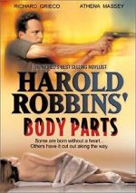 Watch Harold Robbins\' Body Parts Viooz