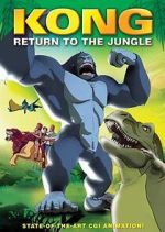 Watch Kong: Return to the Jungle Viooz