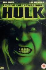 Watch The Death of the Incredible Hulk Viooz