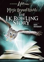 Watch Magic Beyond Words: The J.K. Rowling Story Viooz