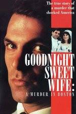 Watch Goodnight Sweet Wife: A Murder in Boston Viooz