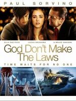 Watch God Don\'t Make the Laws Viooz