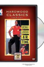 Watch Michael Jordan Air Time Viooz