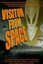 Watch Visitor from Space Viooz