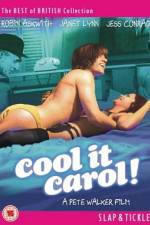 Watch Cool It Carol Viooz