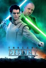 Watch Star Wars: Threads of Destiny Viooz