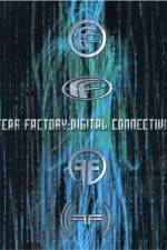 Watch Fear Factory: Digital Connectivity Viooz