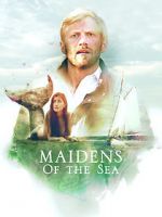 Watch Maidens of the Sea Viooz
