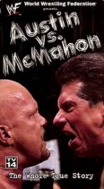 Watch WWE: Austin vs. McMahon - The Whole True Story Viooz