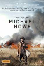 Watch The Outlaw Michael Howe Viooz