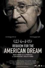 Watch Requiem for the American Dream Viooz