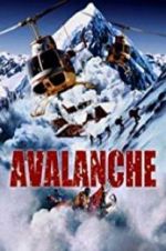 Watch Nature Unleashed: Avalanche Viooz
