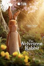 Watch The Velveteen Rabbit Viooz