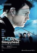 Watch Thorne: Sleepyhead Viooz