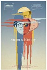 Watch Victor\'s History Viooz
