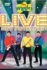 Watch The Wiggles - Live Hot Potatoes Viooz
