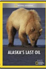 Watch Alaska\'s Last Oil Viooz