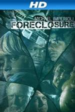 Watch Foreclosure Viooz