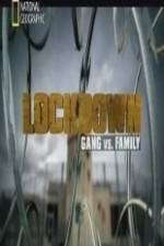 Watch National Geographic Lockdown Gang vs. Family Convert Viooz