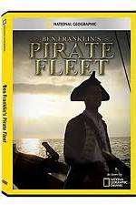 Watch National Geographic: Ben Franklins Pirate Fleet Viooz