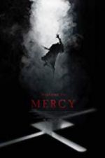 Watch Welcome to Mercy Viooz
