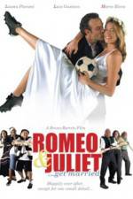 Watch Romeo and Juliet Get Married Viooz