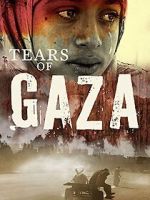Watch Tears of Gaza Viooz